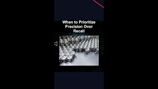 When to Prioritize Precision Over Recall #ai #artificialintelligence #machinelearning #aiagent