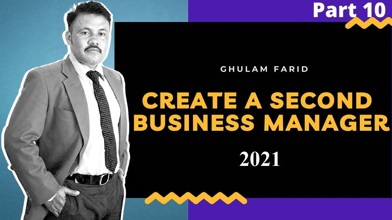 How to Create Your Second Business Manager Account on