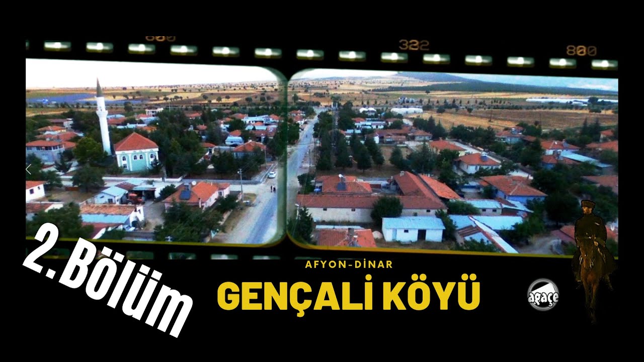 Gençali Köyü 2. Bölüm