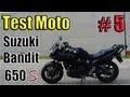 Test Moto #5 - Bandit 650 S