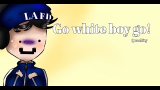 Go White Boy Go Quackity Tiktok Meme Youtube