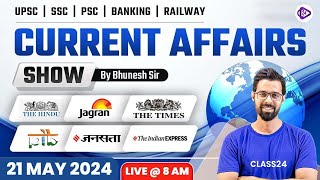 21 May ‍2024 Current Affairs | Current Affairs Today | The Hindu Analysis by Bhunesh Sir