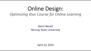 Online Design: Optimizing your Course for Online Learning.