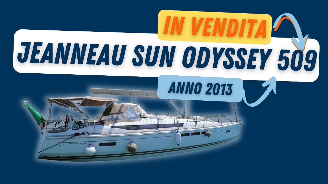 ⁣Sun Odyssey 509 usata in VENDITA ESCLUSIVA | Video-Visita On Board
