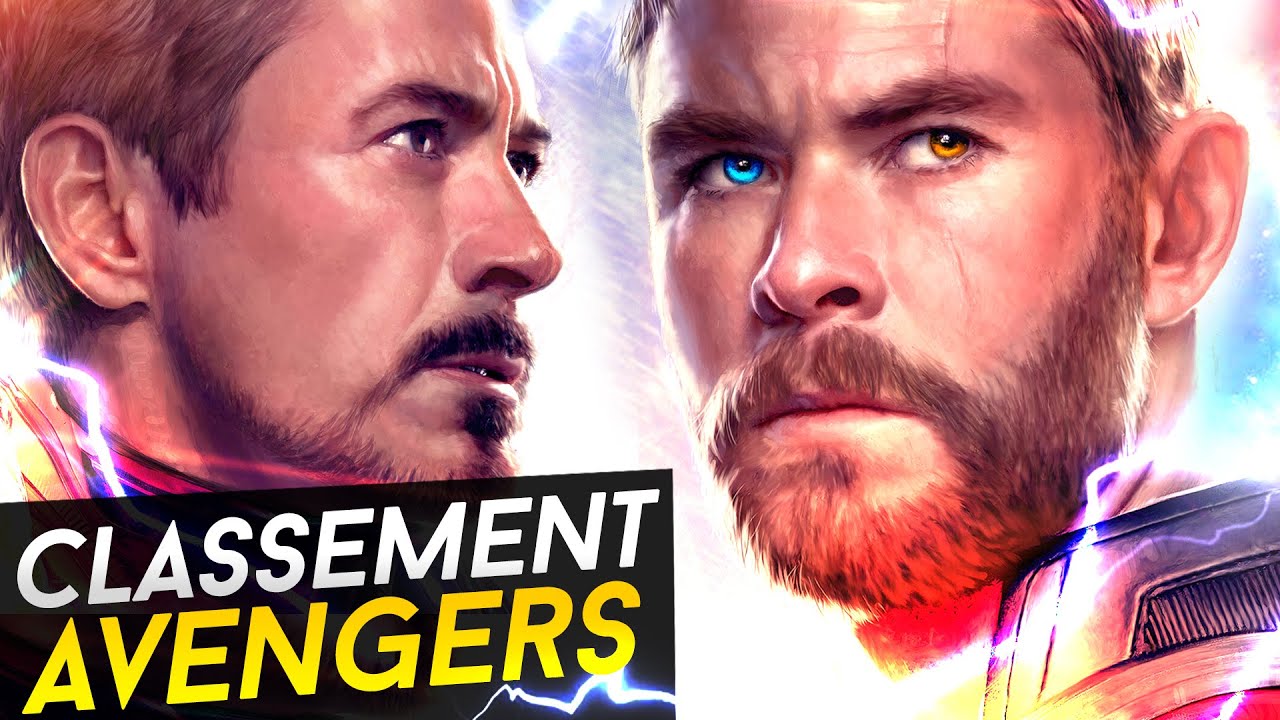 CLASSEMENT DES AVENGERS LES PLUS FORTS (Avant la phase 4) YouTube
