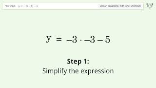 Linear equation with one unknown: Solve y=-3(-3)-5 step-by-step solution