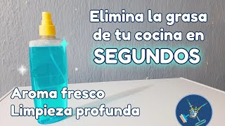 Elimina la grasa de tu cocina en SEGUNDOS  Aroma fresco, limpieza profunda