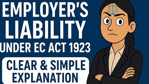 ⚖️ Employer Liability Under EC Act 1923 l Clear  & Simple Explanation 