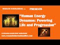 “Human Energy Dynamos: Powering Life and Progression”
