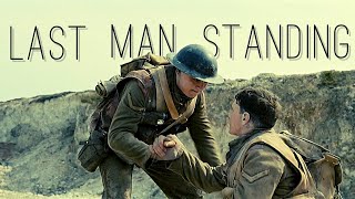 1917 || Last Man Standing