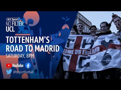 Road to Madrid: Tottenham's journey to the 2019 Champions League final | No Filter UCL