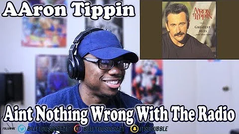 Aaron Tippin- Ain't Nothing Wrong With Your Radio REACTION! EVERYTHING BROKE BUT THE RADIO