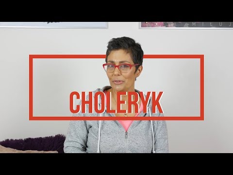 Wideo: Co to jest typ osobowości choleryka?