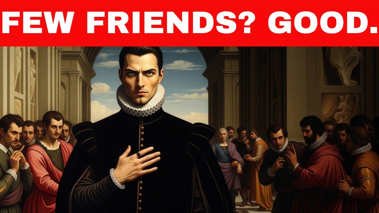 If You Have Few or No Friends, You Have These 7 Dark Rare Traits (Machiavelli Knew)