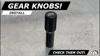 Gktech Gearknobs Overview & Install