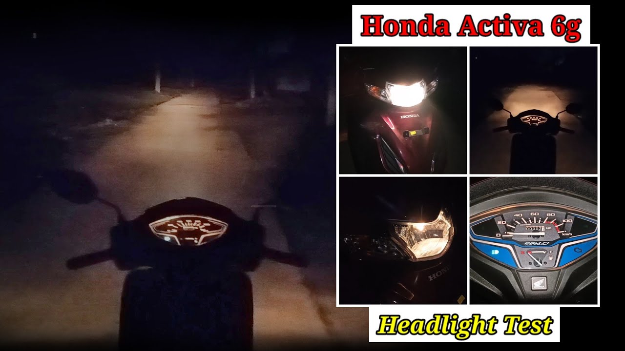 Honda Activa 6G Headlight Test Night Headlight Test of Activa 6G