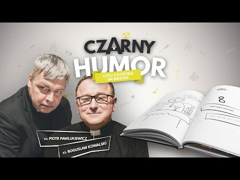 Czarny Humor - książka - ks. Piotr Pawlukiewicz i ks. Bogusław Kowalski [PROMO VIDEO]