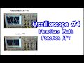 EP 32 - Oscilloscope #4 - Fonctions MATH et FFT
