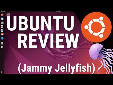 Ubuntu Linux - Jammy Jellyfish Review (22.04 LTS) - What&rsquo;s New? Let&rsquo;s Review!