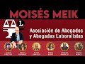 ⚖️ Conversatorio en Homenaje al Maestro Moisés Meik - Asociación de Abogados y Abogadas Laboralistas