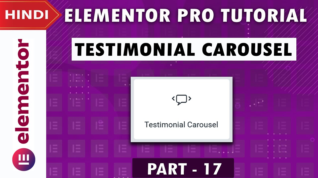 [ Testimonial Carousel] Elementor PRO Tutorial in Hindi | Part 17 - YouTube