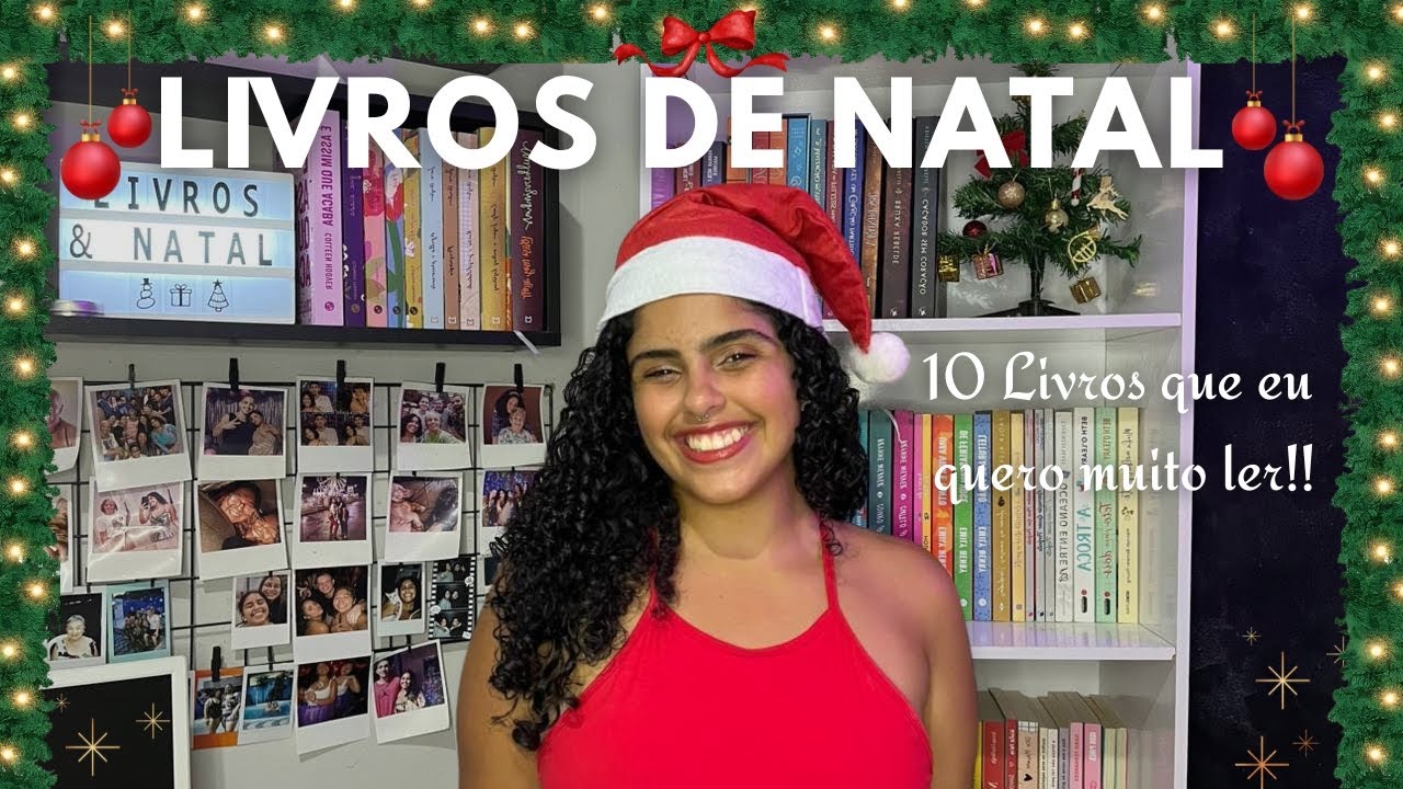 10 LIVROS PARA LER NO NATAL 🎄 | Os que eu mais quero ler, indicações ...
