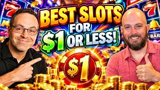 The Best Slot Machines to Play for $1 or Less