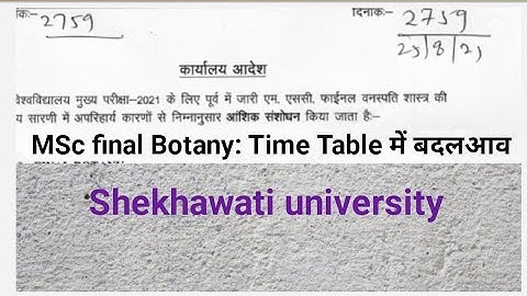 MSc Final Botany Time Table Change || Shekhawati University || Kusum || science workshop
