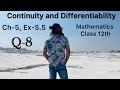Mathematics Class 12th NCERT Ch-5 Ex-5.5 Q8 Continuity and Differentiability