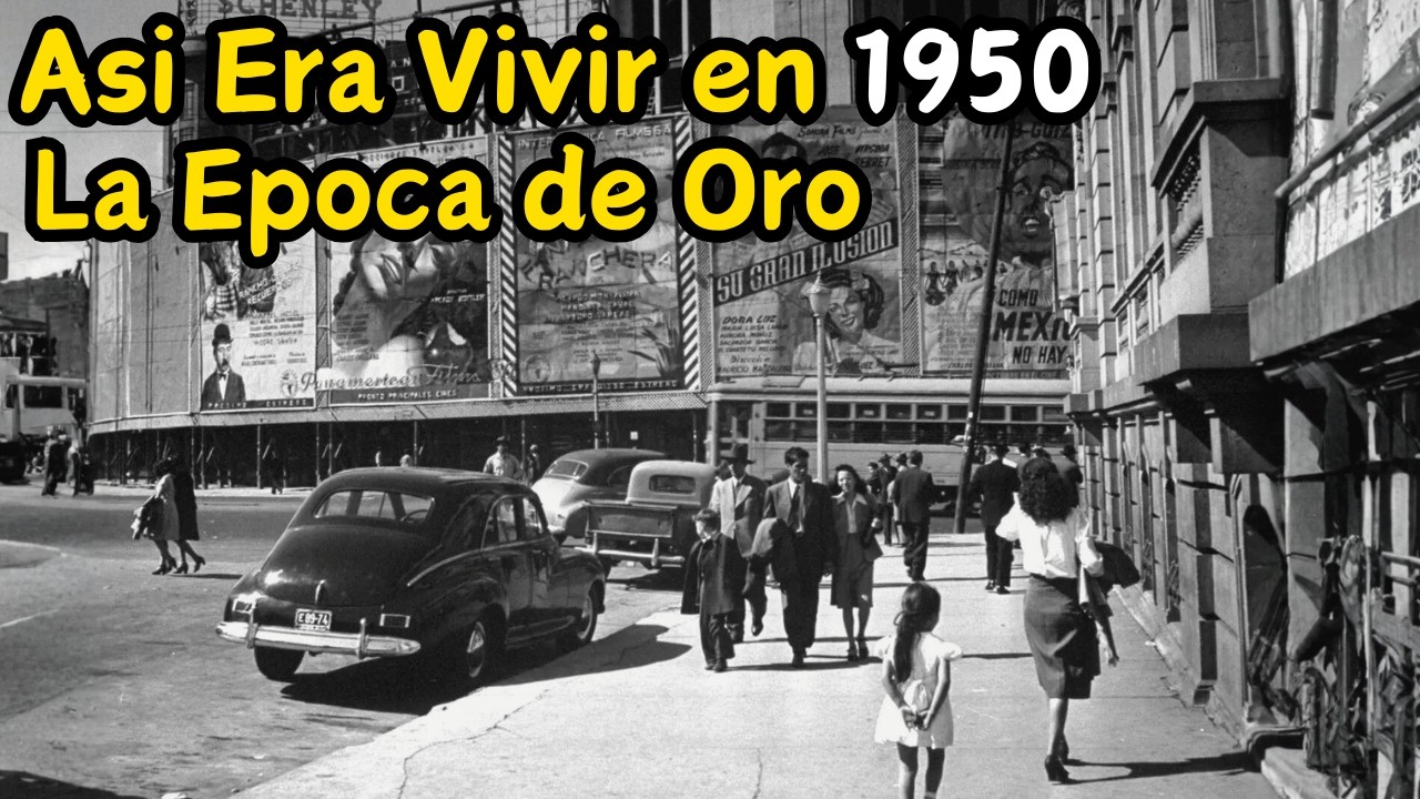 Así se vivía en México en 1950