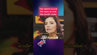 Não adianta buscar mil vezes se você não decidir mudar #vira #palavraquesalva