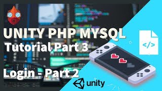 Unity Php Mysql - Login Part 2 | Malay