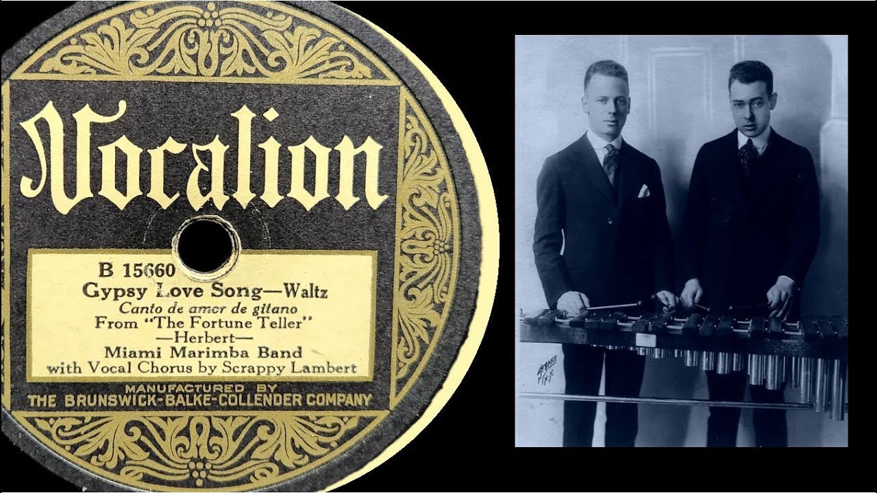 1928 Miami Marimba Band - Gypsy Love Song - Harold Scrappy Lambert - Vocalion 78rpm Record Transfer