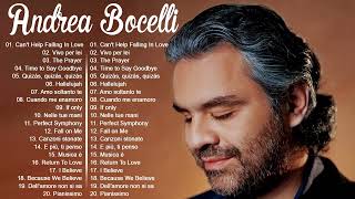 Andrea Bocelli Greatest Hits 2024  Best Songs Of Andrea Bocelli  Andrea Bocelli Full Album