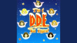 Video thumbnail of "D.D.E. - "Ho Ho Ho" Sa Nissen"