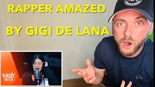 Gigi De Lana & Gigi Vibes - Bakit Nga Ba Mahal Kita | Wish Bus - RAPPER REACTION