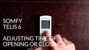 Telis 6: how to adjust the time of opening or closing
