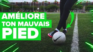 AMELIORER FACILEMENT SON MAUVAIS PIED AU FOOTBALL