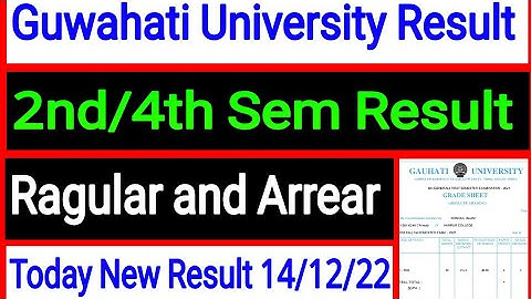 Guwahati University Latest Results Today out 2nd/4th Sem Result Ragular and Arrear