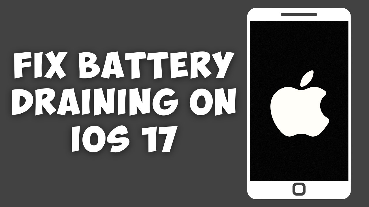 How To Fix iPhone Battery Draining Fast On iOS 17 YouTube