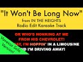 "It Won't Be Long Now" from In the Heights (Vanessa Solo Version/Radio Edit) - Karaoke with Lyrics