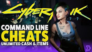 Cyberpunk 2077 - Console Command Cheats Now Available - Any Item & Unlimited Cash & Mods Coming