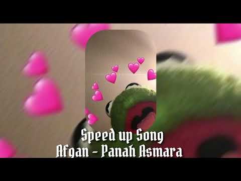 panah asmara - afgan (sped up)
