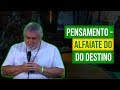 PENSAMENTO - ALFAIATE DO DESTINO | Baiano Zé da Estrada