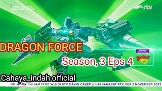 Sinema Kartun Keluarga RTV dragon force: Bukti Kekuatan season, 3 Eps 4 terbaru
