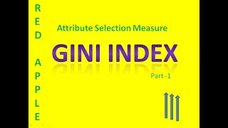 Gini Index | Decision Tree - Part 1 (Hindi - English)