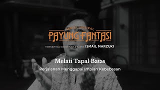 Melati di Tapal Batas oleh Titik Poespa - Serial Musikal Payung Fantasi