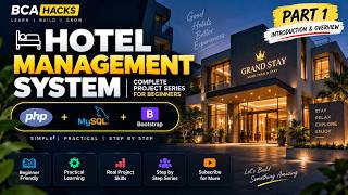 Hotel Management System Using PHP & MySQL | Part 1 - Introduction & Overview #bcaprojects