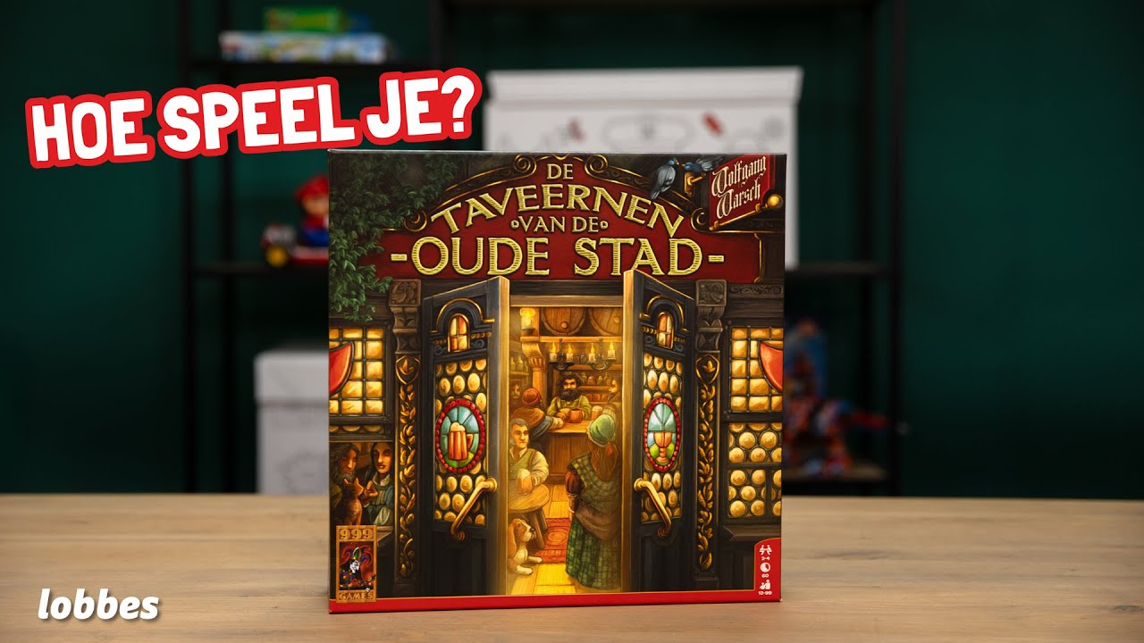 Hoe Speel je De Taveernen van de Oude Stad