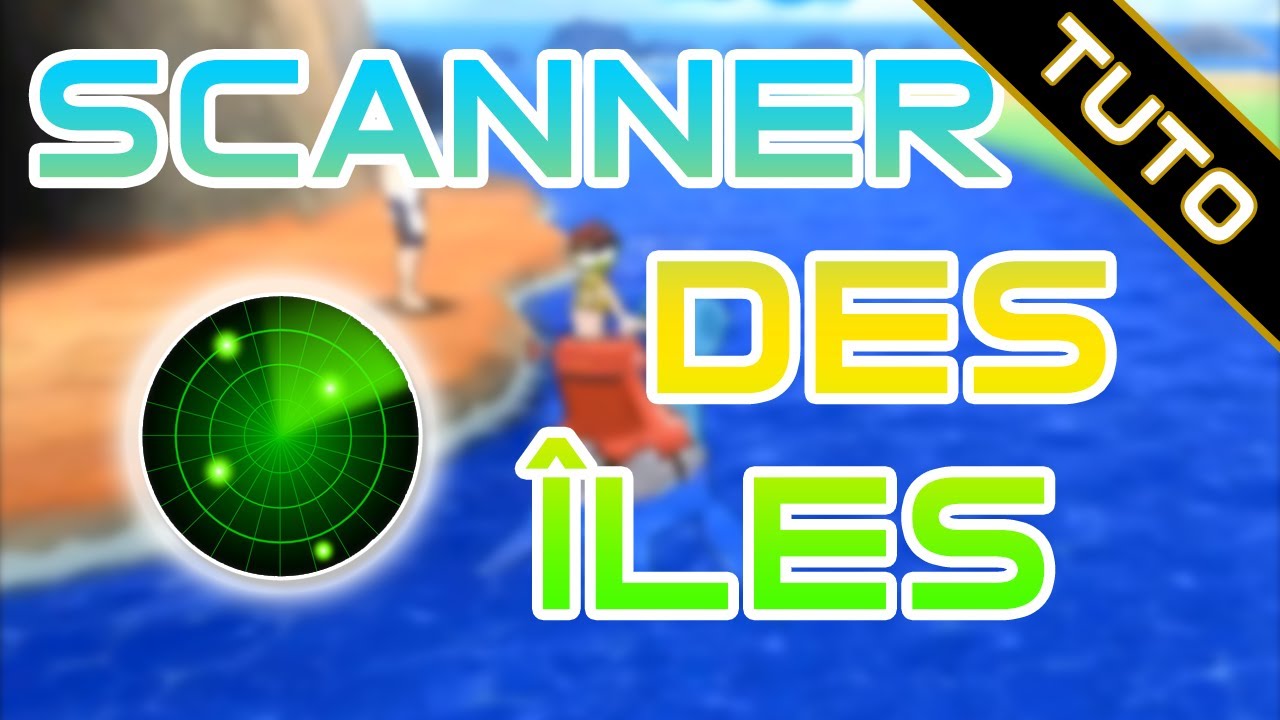 Tuto : Avoir des SHINY RARE avec le SCANNER DES ÎLES !!! - YouTube